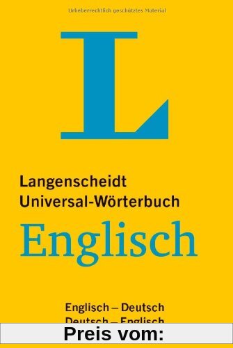 Langenscheidt Universal-Wörterbuch Englisch: Englisch-Deutsch/Deutsch-Englisch (Langenscheidt Universal-Wörterbücher)
